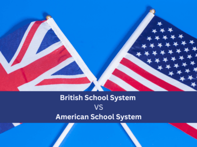British School System vs American School System