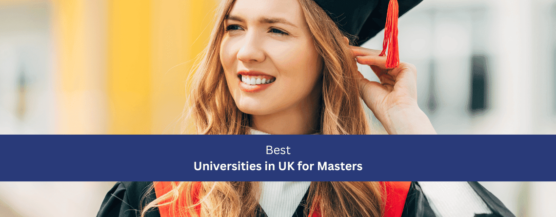 Best Universities in UK for Masters