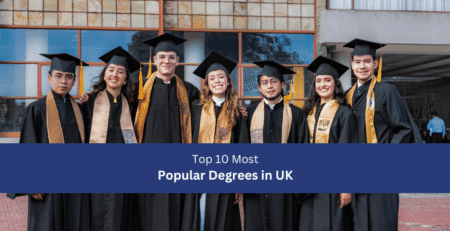 Top 10 Most Popular Degrees in UK