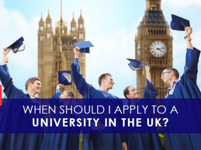 When Should I Apply to a University in the UK