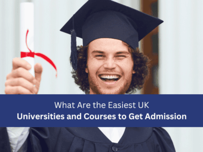 What Are the Easiest UK Universities and Courses to Get Admission