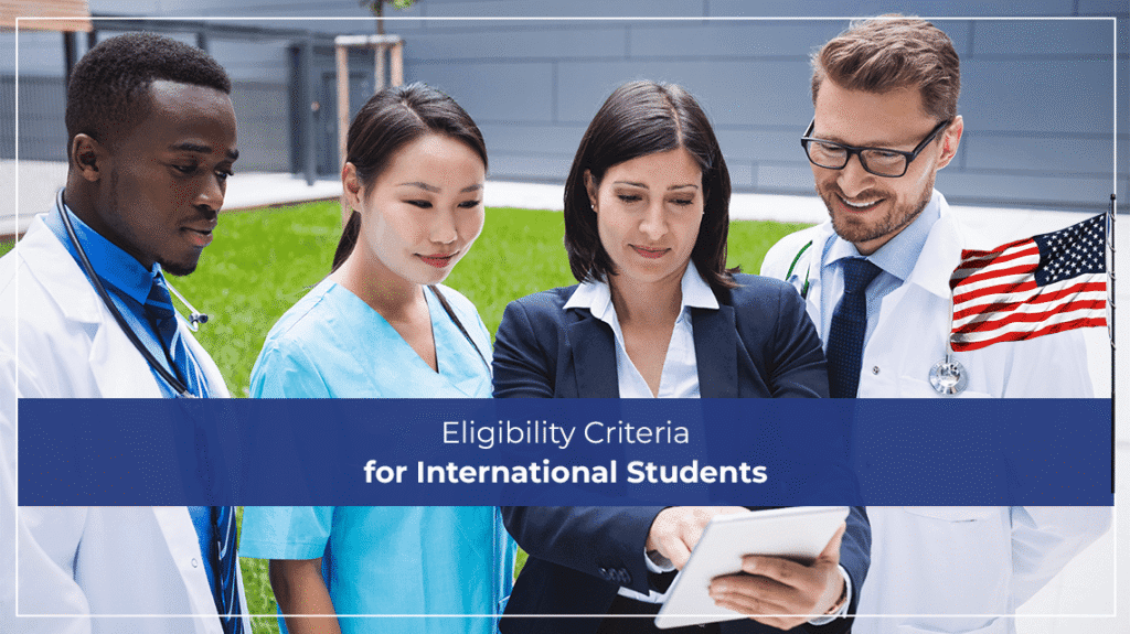 Eligibility Criteria for International Students