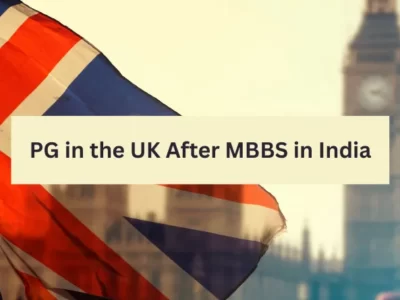 PG in UK After Mbbs in India