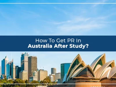How To Get PR In Australia After Study