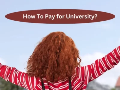 How To Pay For University