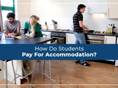 How Do Students Pay For Accommodation