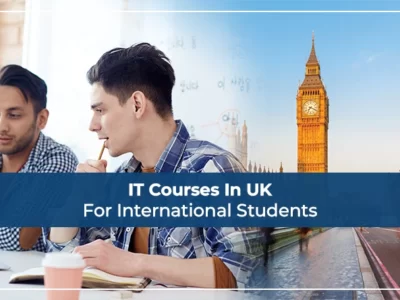 IT Courses In UK For International Students
