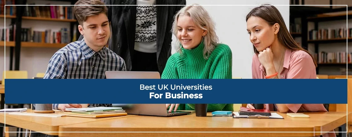 Best UK Universities For Business