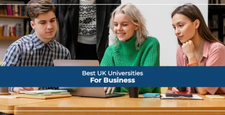 Best UK Universities For Business