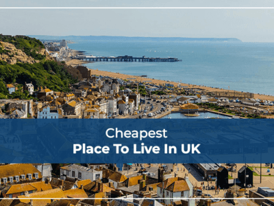 Cheapest Place to Live In UK
