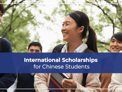 International Scholarships for Chinese Students
