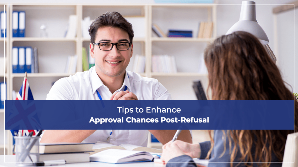 Tips-to-Enhance-Approval-Chances-Post-Refusal