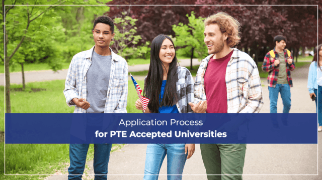 Process Pte PTE Accepted Universities In USA (Top 20 + Min Score Guide)
