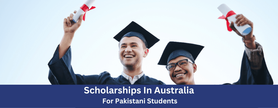 Scholarships In Australia For Pakistani Students
