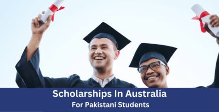 Scholarships In Australia For Pakistani Students