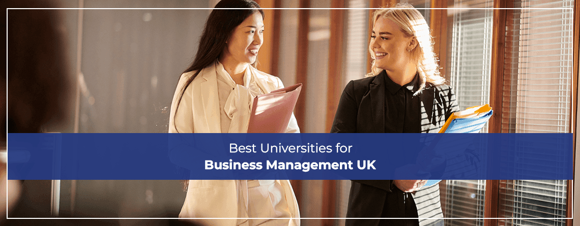 Best Universities for Business Management UK