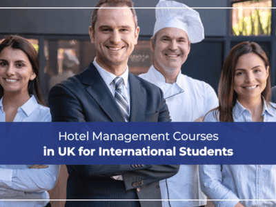 Hotel Management Courses in UK for International Students