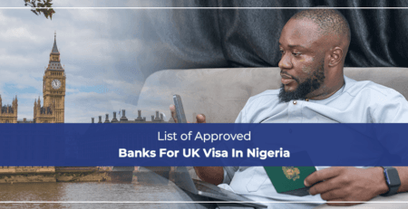 List of Approved Banks For UK Visa In Nigeria