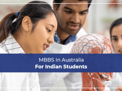 MBBS In Australia For Indian Students