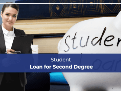 Student Loan for Second Degree