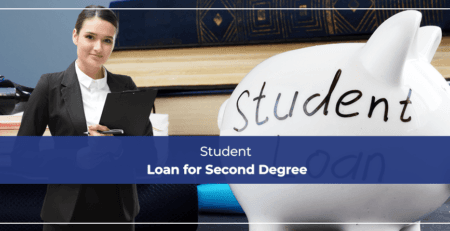 Student Loan for Second Degree