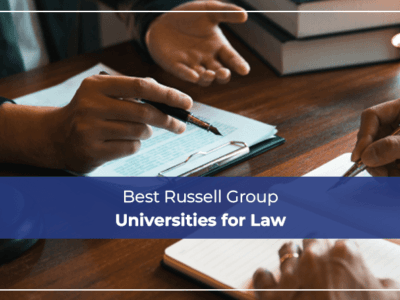 Best Russell Group Universities for Law