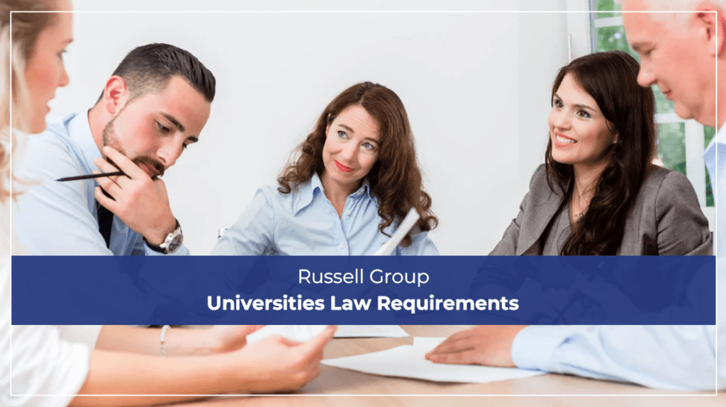 Russell Group Universities Law Requirements