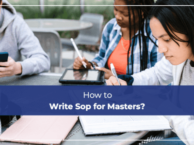 How to Write Sop for Masters