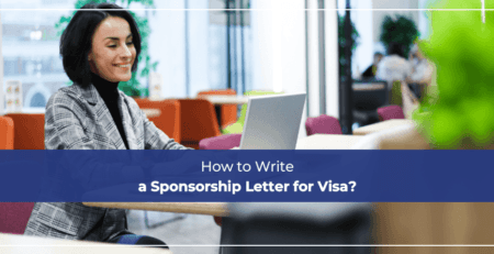 How to Write a Sponsorship Letter for Visa