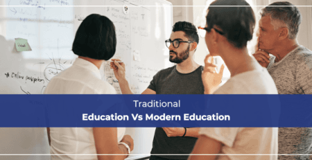 Traditional Education Vs Modern Education
