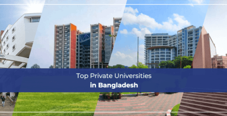 Top Private Universities in Bangladesh