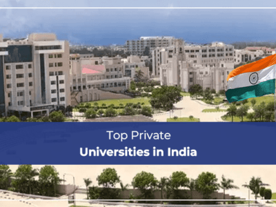 Top Private Universities in India