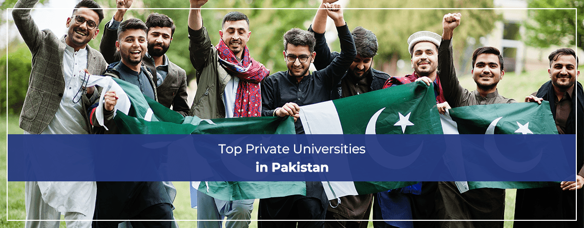 Top Private Universities in Pakistan
