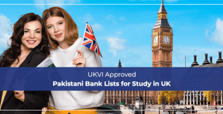 UKVI Approved Pakistani Bank Lists for Study in UK