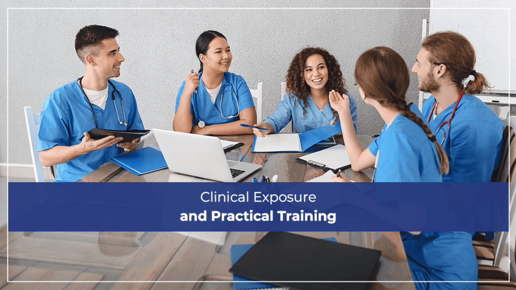 Clinical Exposure and Practical Training
