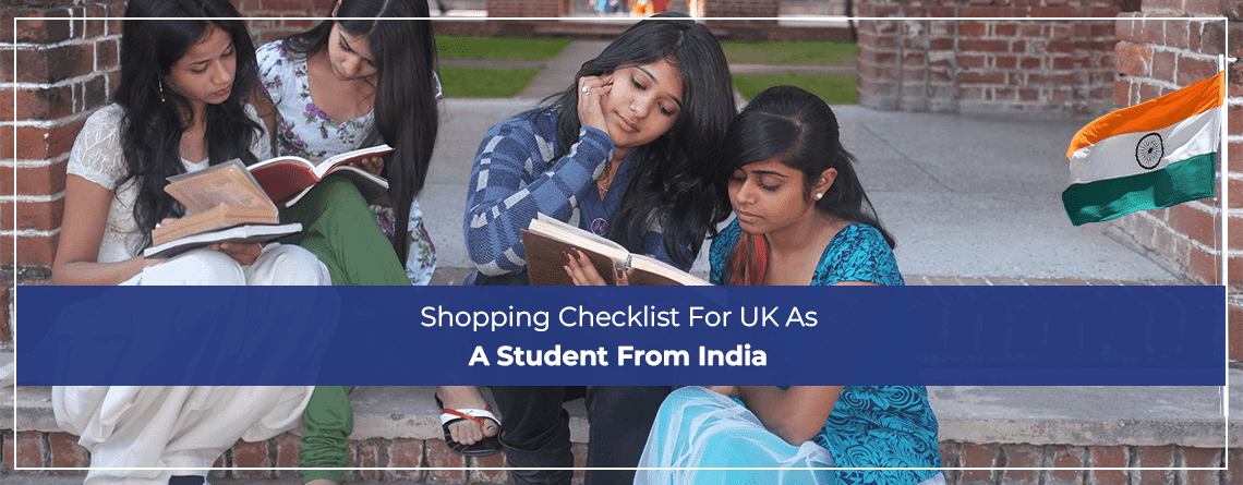 Shopping Checklist For UK As A Student From India