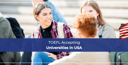 TOEFL Accepting Universities in USA