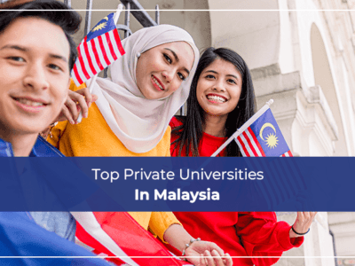 Top Private Universities In Malaysia