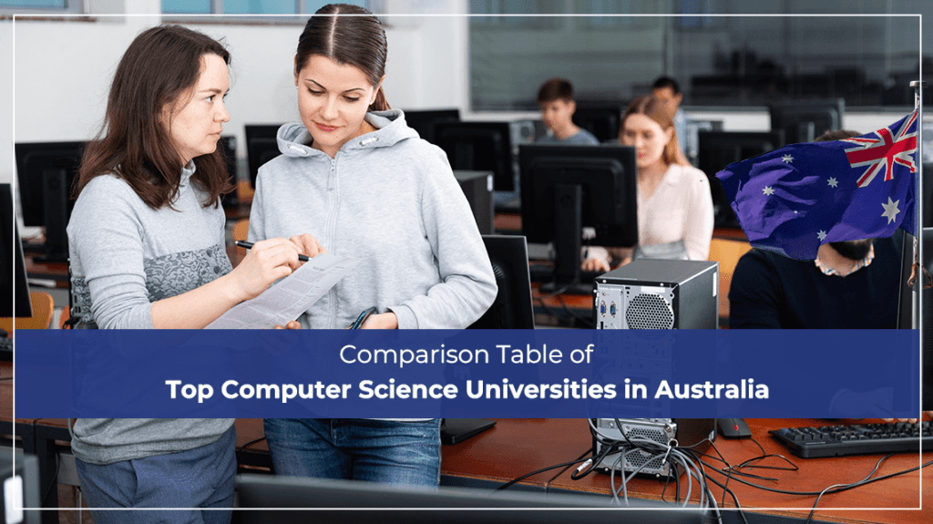 Comparison Table of Top Computer Science Universities in Australia