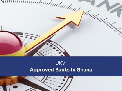 UKVI Approved Banks In Ghana