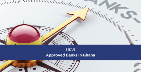UKVI Approved Banks In Ghana