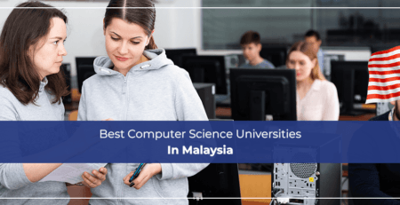 Best Computer Science Universities In Malaysia