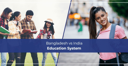 Bangladesh vs India Education System