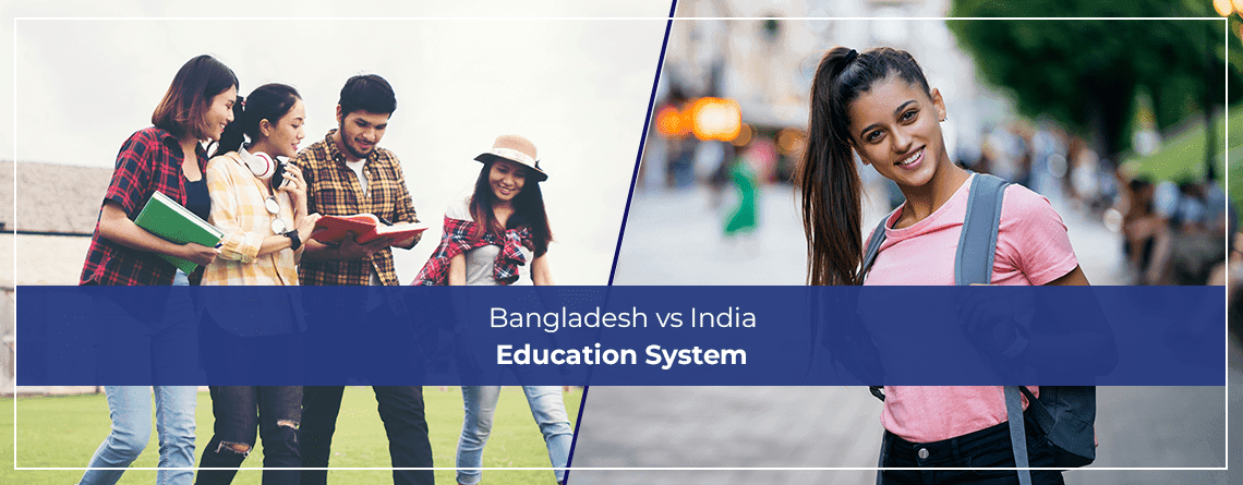 Bangladesh vs India Education System