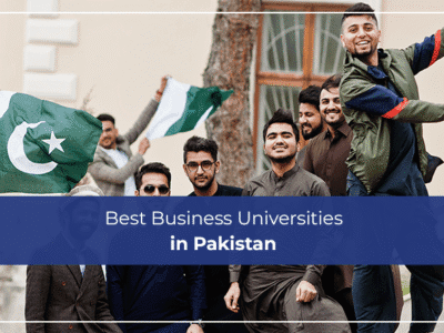 Best Business Universities in Pakistan