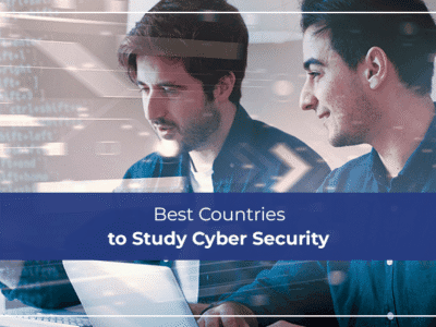 Best Countries to Study Cyber Security