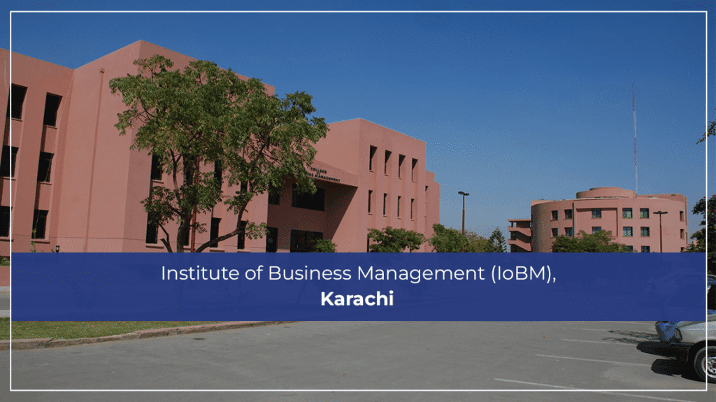Institute of Business Management (IoBM)