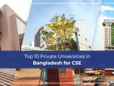 Top 10 Private Universities in Bangladesh for CSE