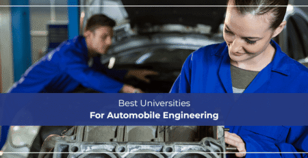 Best Universities For Automobile Engineering