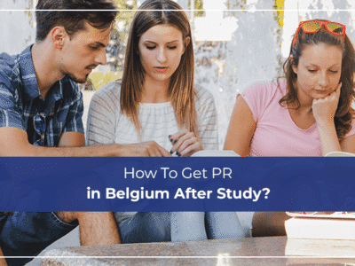 How To Get PR in Belgium After Study